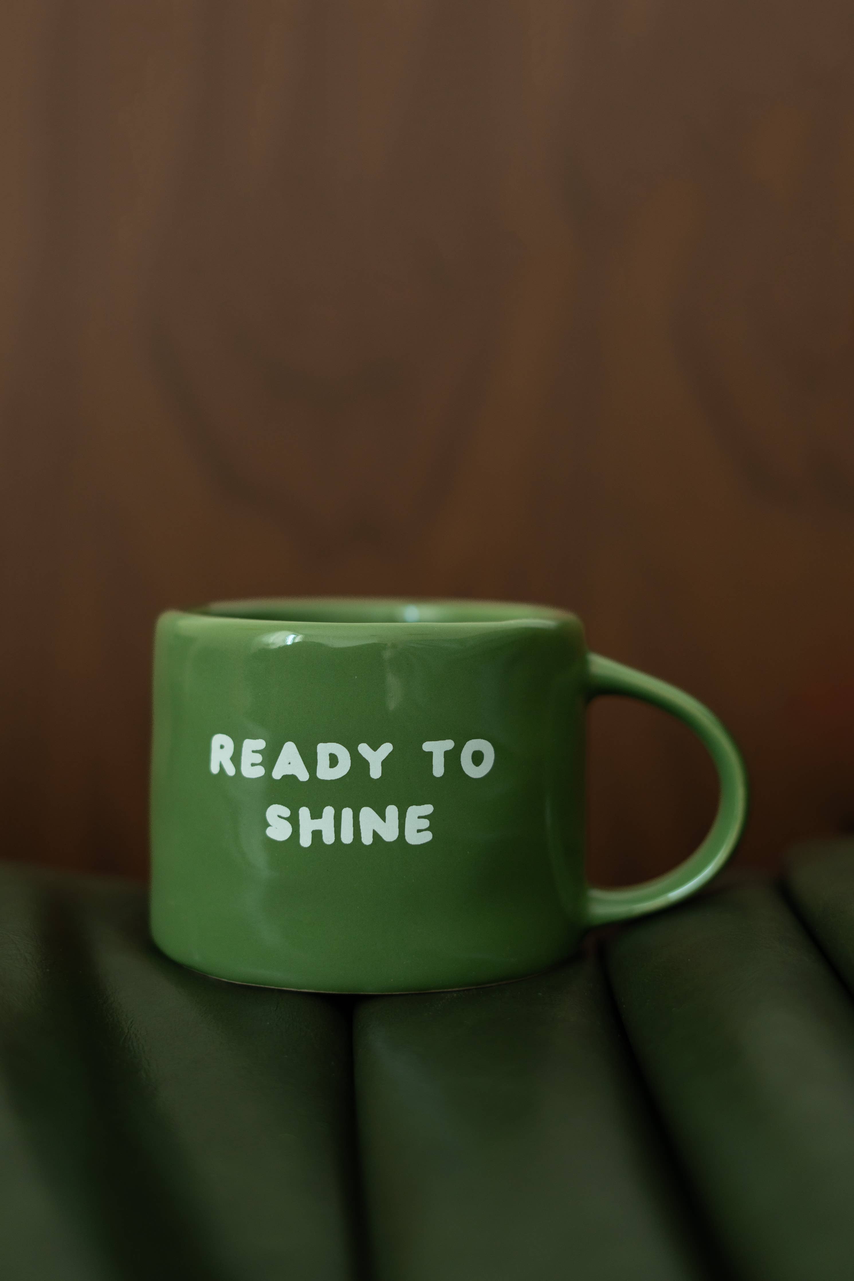 Sisi mug, Ready to Shine